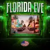 FLORIDA EVE